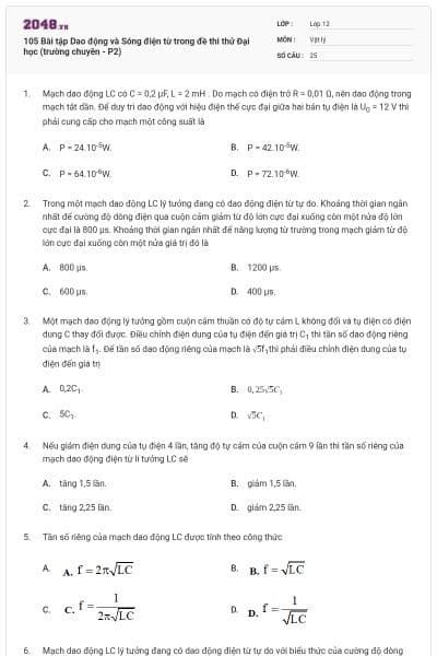 105 Bài tập Dao động và Sóng điện từ trong đề thi thử Đại học (trường chuyên - P2)