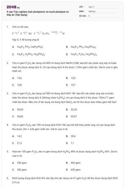 9 câu Trắc nghiệm Axit photphoric và muối photphat có đáp án (Vận dụng)