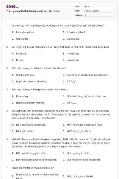 Trắc nghiệm GDCD 8 Bài 4 (có đáp án): Giữ chữ tín