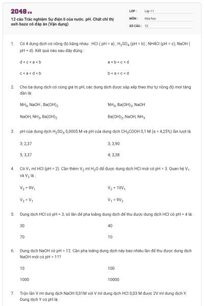 12 câu  Trắc nghiệm Sự điện li của nước. pH. Chất chỉ thị axit-bazơ có đáp án (Vận dụng)