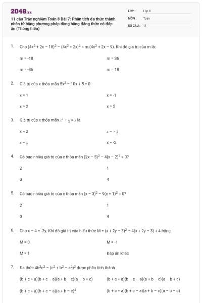 11 câu Trắc nghiệm Toán 8 Bài 7: Phân tích đa thức thành nhân tử bằng phương pháp dùng hằng đẳng thức có đáp án (Thông hiểu)
