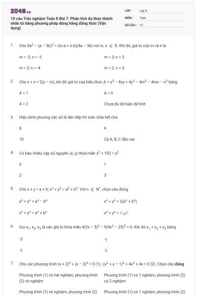 10 câu Trắc nghiệm Toán 8 Bài 7: Phân tích đa thức thành nhân tử bằng phương pháp dùng hằng đẳng thức (Vận dụng)
