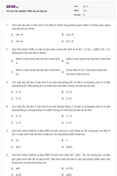 32 câu trắc nghiệm: Mặt cầu có đáp án