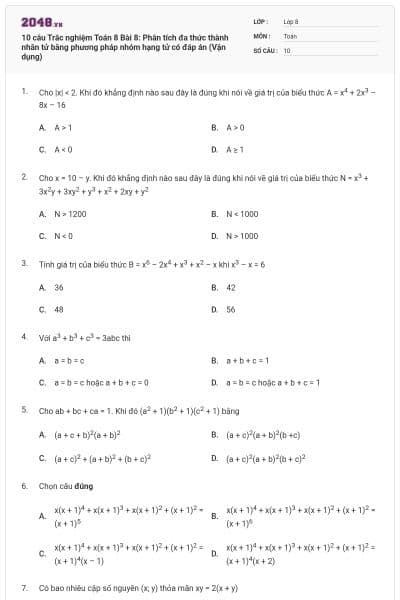 10 câu Trắc nghiệm Toán 8 Bài 8: Phân tích đa thức thành nhân tử bằng phương pháp nhóm hạng tử có đáp án (Vận dụng)