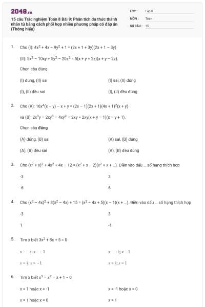 15 câu Trắc nghiệm Toán 8 Bài 9: Phân tích đa thức thành nhân tử bằng cách phối hợp nhiều phương pháp có đáp án (Thông hiểu)