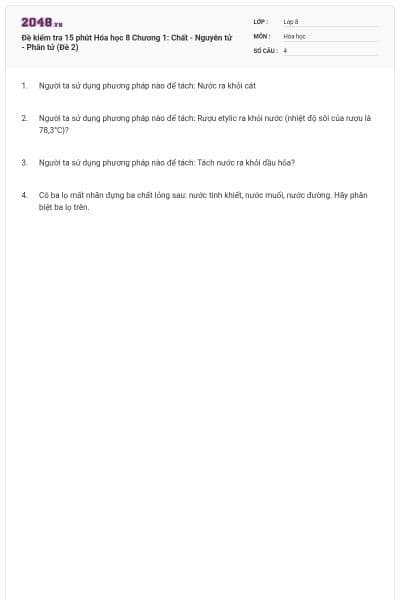Đề kiểm tra 15 phút Hóa học 8 Chương 1: Chất - Nguyên tử - Phân tử (Đề 2)