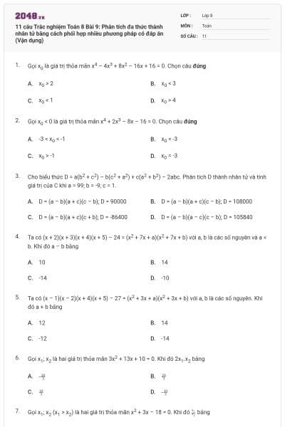 11 câu Trắc nghiệm Toán 8 Bài 9: Phân tích đa thức thành nhân tử bằng cách phối hợp nhiều phương pháp có đáp án (Vận dụng)