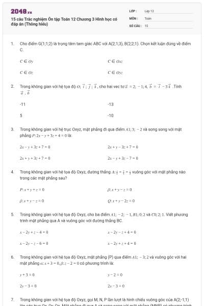 15 câu Trắc nghiệm Ôn tập Toán 12 Chương 3 Hình học có đáp án (Thông hiểu)