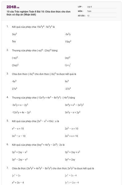 10 câu Trắc nghiệm Toán 8 Bài 10: Chia đơn thức cho đơn thức có đáp án (Nhận biết)