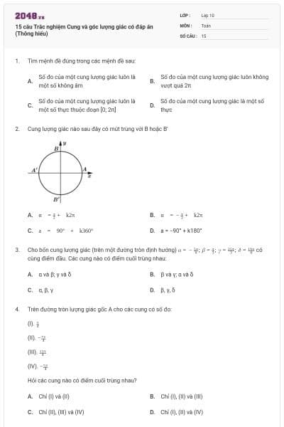 15 câu Trắc nghiệm Cung và góc lượng giác có đáp án (Thông hiểu)
