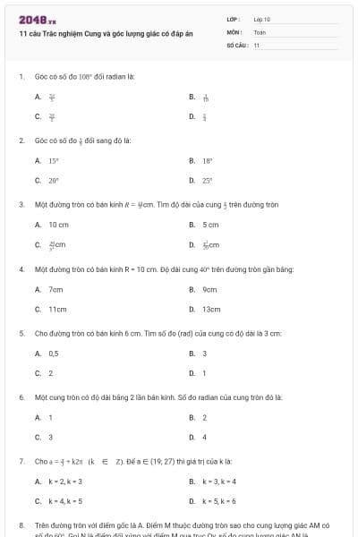 11 câu Trắc nghiệm Cung và góc lượng giác có đáp án