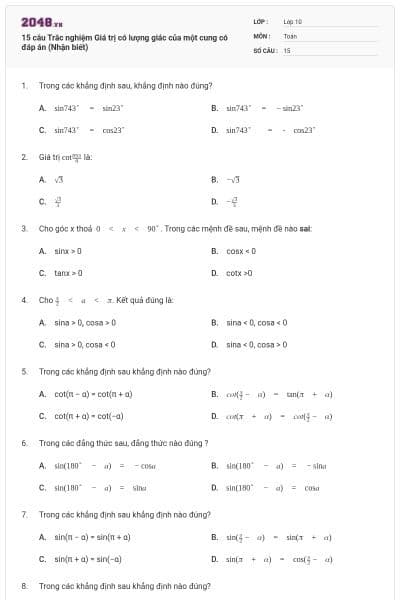 15 câu Trắc nghiệm Giá trị có lượng giác của một cung có đáp án (Nhận biết)