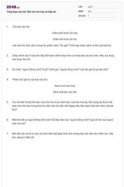 Tổng hợp câu hỏi: Nói với con hay có đáp án