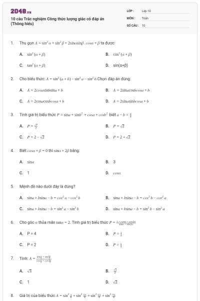 10 câu  Trắc nghiệm Công thức lượng giác có đáp án (Thông hiểu)