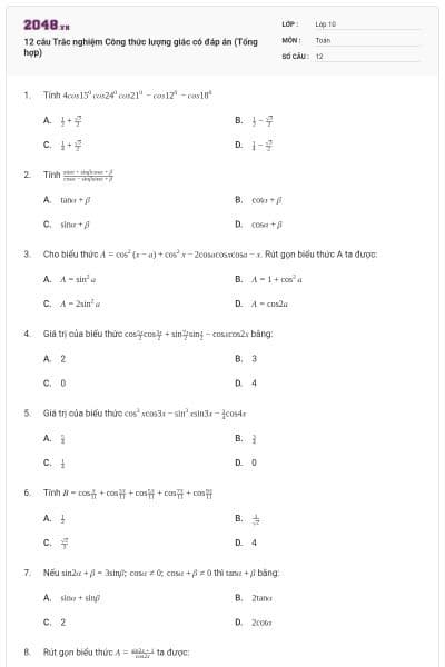 12 câu Trắc nghiệm Công thức lượng giác có đáp án (Tổng hợp)