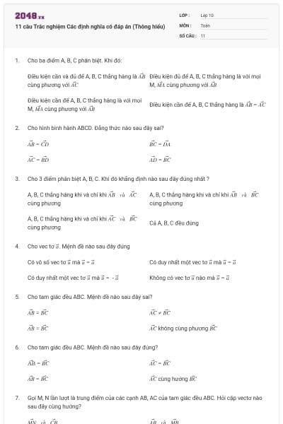 11 câu Trắc nghiệm Các định nghĩa có đáp án (Thông hiểu)