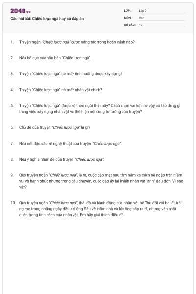 Câu hỏi bài: Chiếc lược ngà hay có đáp án