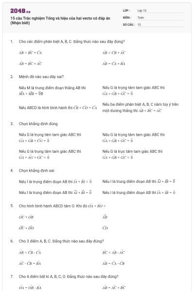 15 câu Trắc nghiệm Tổng và hiệu của hai vectơ có đáp án (Nhận biết)