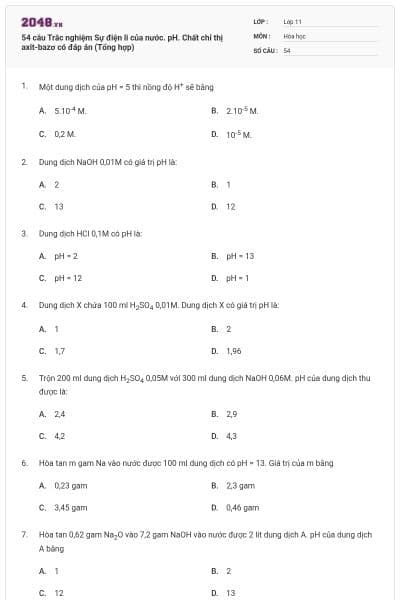 54 câu  Trắc nghiệm Sự điện li của nước. pH. Chất chỉ thị axit-bazơ có đáp án (Tổng hợp)