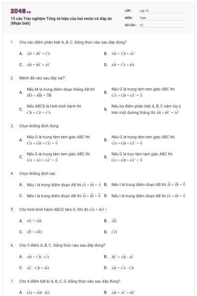 15 câu Trắc nghiệm Tổng và hiệu của hai vectơ có đáp án (Nhận biết)