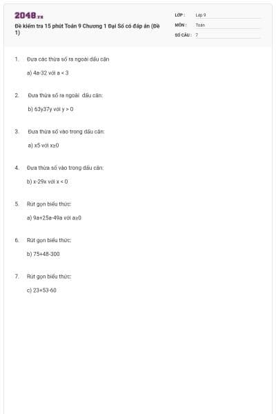 Đề kiểm tra 15 phút Toán 9 Chương 1 Đại Số có đáp án (Đề 1)