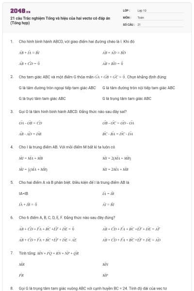 21 câu Trắc nghiệm Tổng và hiệu của hai vectơ có đáp án (Tổng hợp)