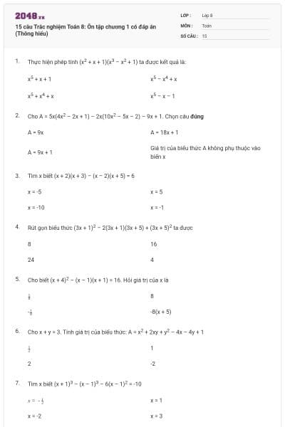 15 câu Trắc nghiệm Toán 8: Ôn tập chương 1 có đáp án (Thông hiểu)
