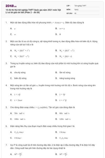 10 đề thi thử tốt nghiệp THPT Quốc gia năm 2021 môn Vật Lí có lời giải chi tiết (Phần 2 - đề 08)