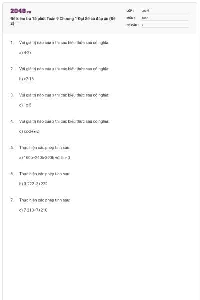 Đề kiểm tra 15 phút Toán 9 Chương 1 Đại Số có đáp án (Đề 2)