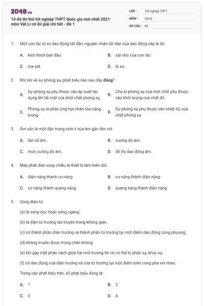 10 đề thi thử tốt nghiệp THPT Quốc gia mới nhất 2021 môn Vật Lí có lời giải chi tiết - Đề 1