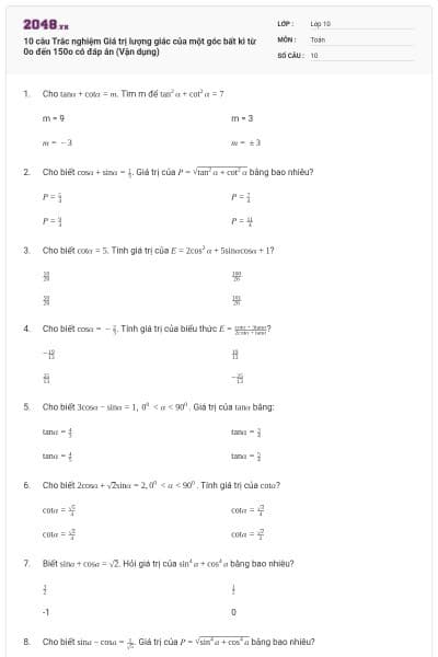 10 câu Trắc nghiệm Giá trị lượng giác của một góc bất kì từ 0o đến 150o có đáp án (Vận dụng)