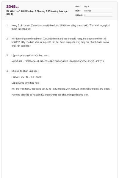 Đề kiểm tra 1 tiết Hóa học 8 Chương 2: Phản ứng hóa học (Đề 1)