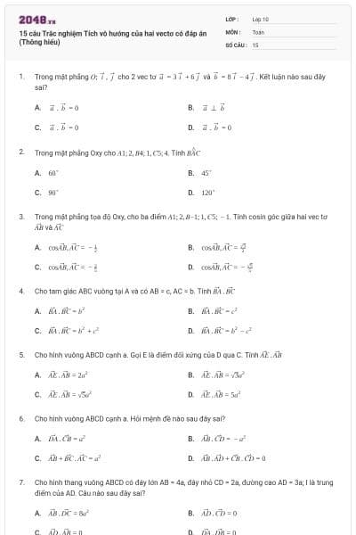 15 câu Trắc nghiệm Tích vô hướng của hai vectơ có đáp án (Thông hiểu)