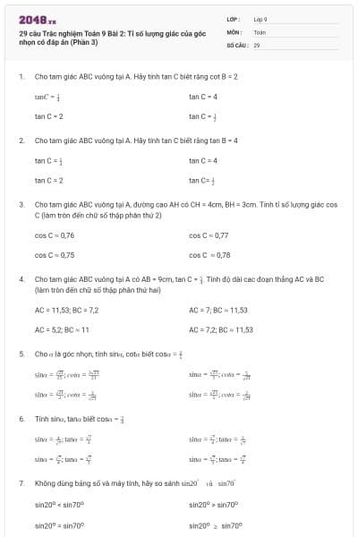 29 câu Trắc nghiệm Toán 9 Bài 2: Tỉ số lượng giác của góc nhọn có đáp án (Phần 3)