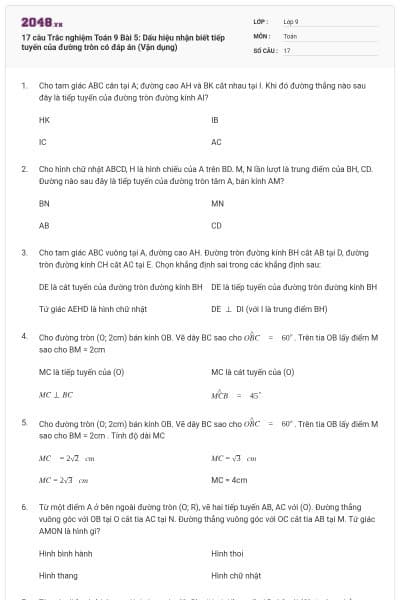 17 câu Trắc nghiệm Toán 9 Bài 5: Dấu hiệu nhận biết tiếp tuyến của đường tròn có đáp án (Vận dụng)
