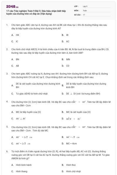 17 câu Trắc nghiệm Toán 9 Bài 5: Dấu hiệu nhận biết tiếp tuyến của đường tròn có đáp án (Vận dụng)