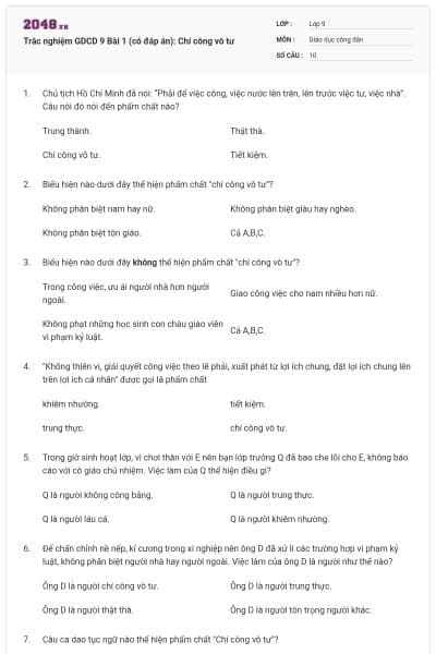 Trắc nghiệm GDCD 9 Bài 1 (có đáp án): Chí công vô tư