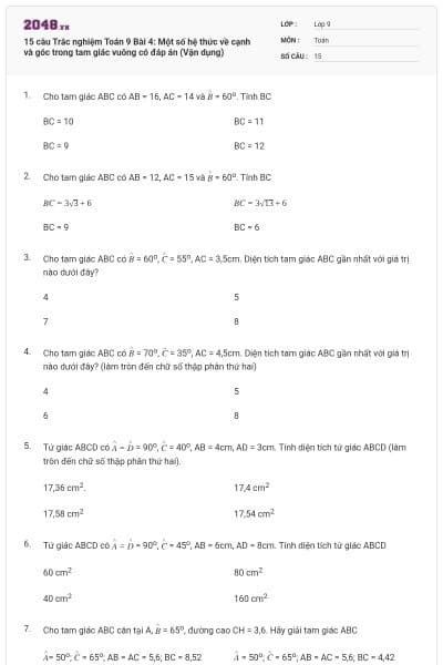15 câu Trắc nghiệm Toán 9 Bài 4: Một số hệ thức về cạnh và góc trong tam giác vuông có đáp án (Vận dụng)