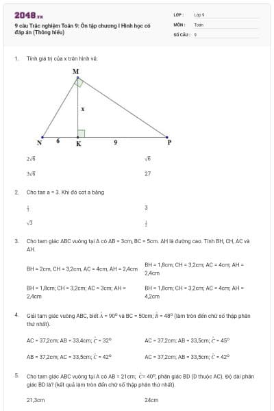 9 câu Trắc nghiệm Toán 9: Ôn tập chương I Hình học có đáp án (Thông hiểu)