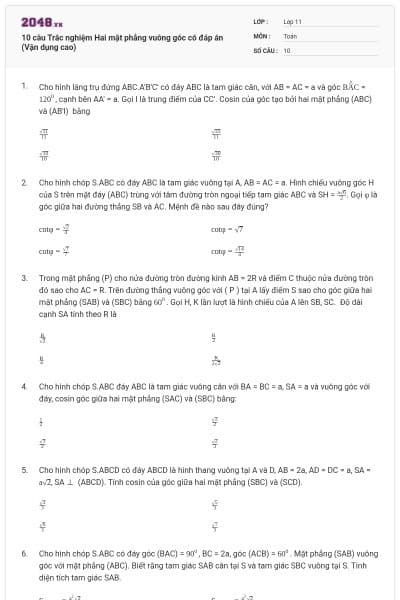 10 câu Trắc nghiệm Hai mặt phẳng vuông góc có đáp án (Vận dụng cao)