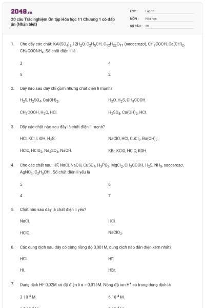 20 câu Trắc nghiệm Ôn tập Hóa học 11 Chương 1 có đáp án (Nhận biết)