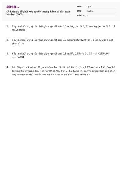 Đề kiểm tra 15 phút Hóa học 8 Chương 3: Mol và tính toán hóa học (Đề 3)