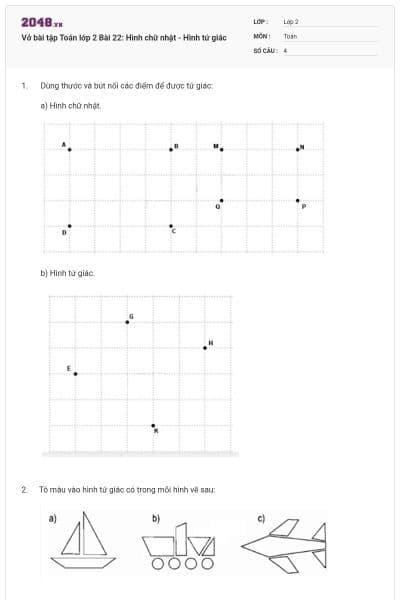 Vở bài tập Toán lớp 2 Bài 22: Hình chữ nhật - Hình tứ giác