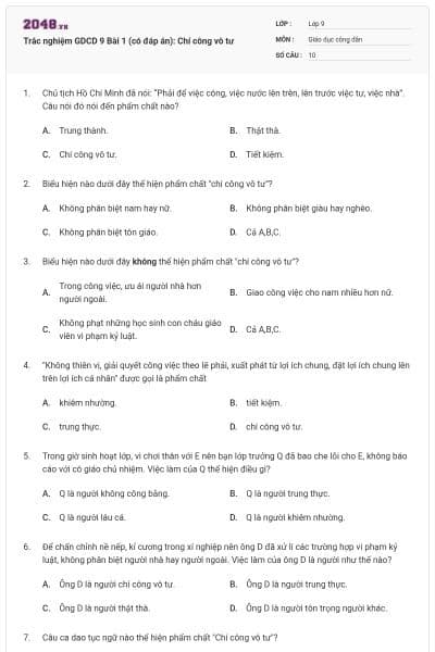 Trắc nghiệm GDCD 9 Bài 1 (có đáp án): Chí công vô tư