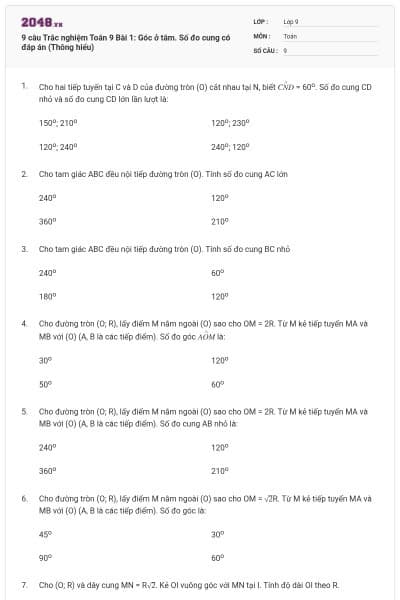 9 câu Trắc nghiệm Toán 9 Bài 1: Góc ở tâm. Số đo cung có đáp án (Thông hiểu)