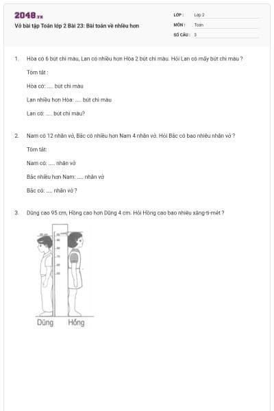 Vở bài tập Toán lớp 2 Bài 23: Bài toán về nhiều hơn