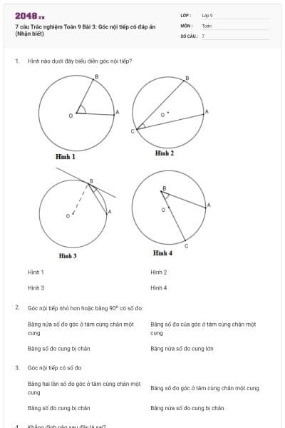 7 câu Trắc nghiệm Toán 9 Bài 3: Góc nội tiếp có đáp án (Nhận biết)