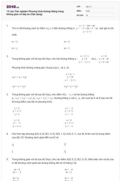 15 câu Trắc nghiệm Phương trình đường thẳng trong không gian có đáp án (Vận dụng)