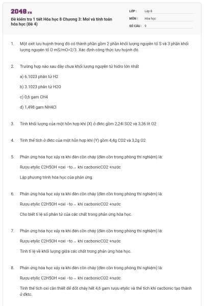 Đề kiểm tra 1 tiết Hóa học 8 Chương 3: Mol và tính toán hóa học (Đề 4)