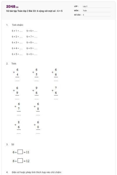 Vở bài tập Toán lớp 2 Bài 33: 6 cộng với một số : 6 + 5
